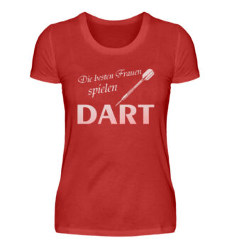 Die besten Frauen spielen Dart - Damenshirt-4