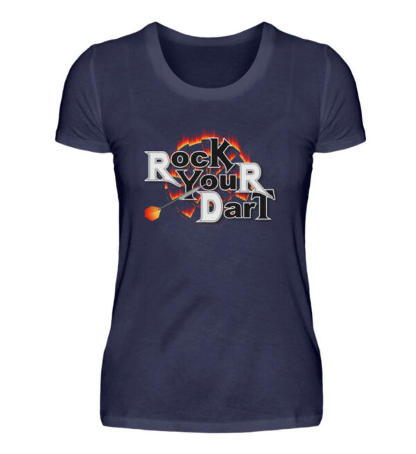 Rock Your Dart - Damenshirt-198
