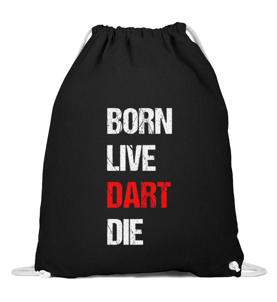 Born Live Dart Die
