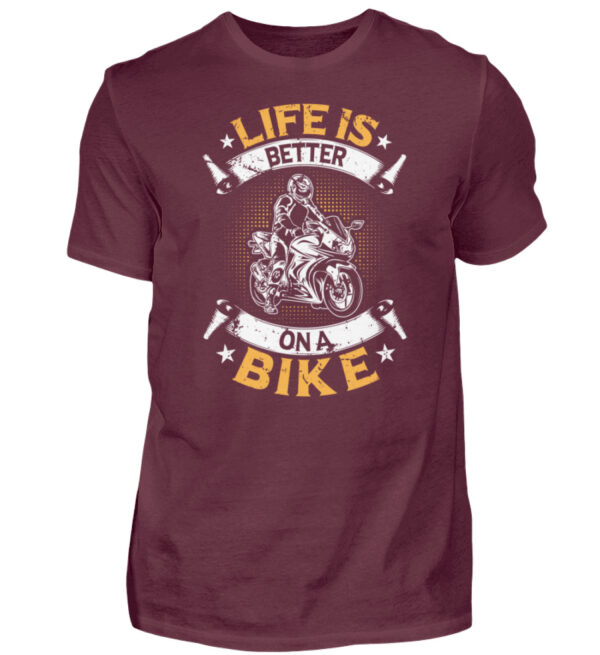 Biker Shirts - Life is better on a bike - Herren Shirt-839
