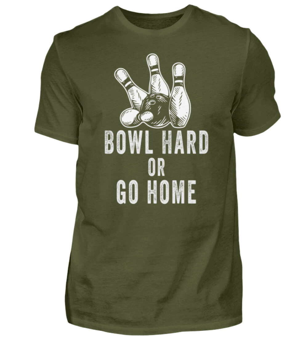 Bowl hard or go home - Herren Shirt-1109