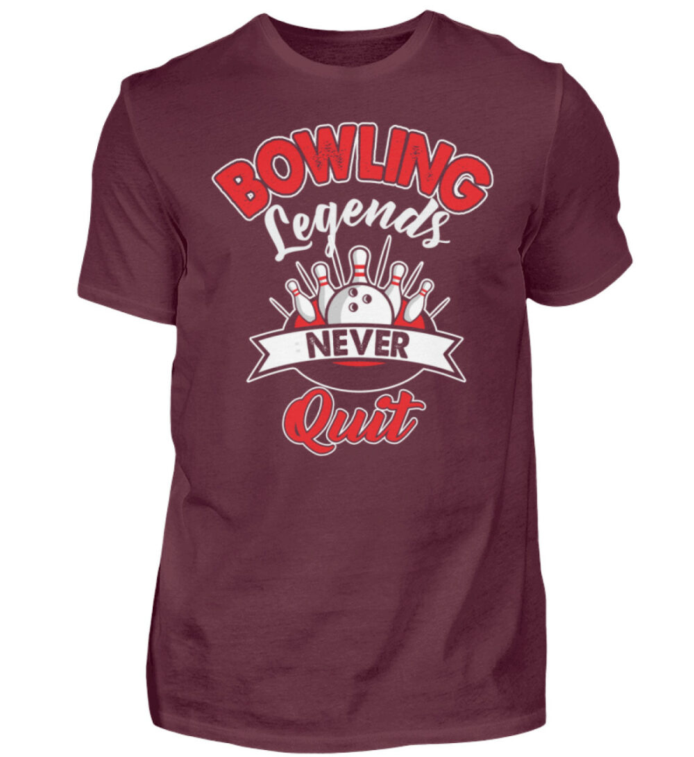 Bowling Legends never Quit - Herren Shirt-839