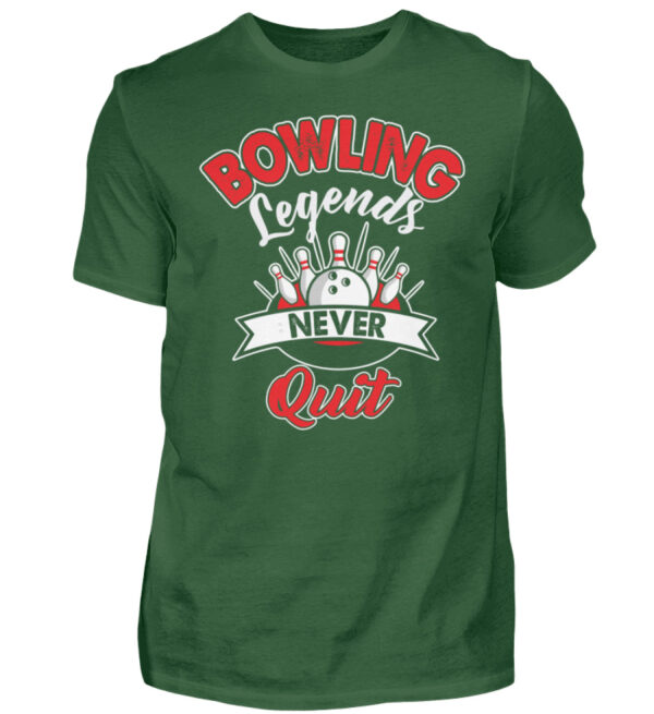 Bowling Legends never Quit - Herren Shirt-833