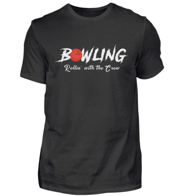 Bowling Rollin with the Crew - Herren Shirt-16