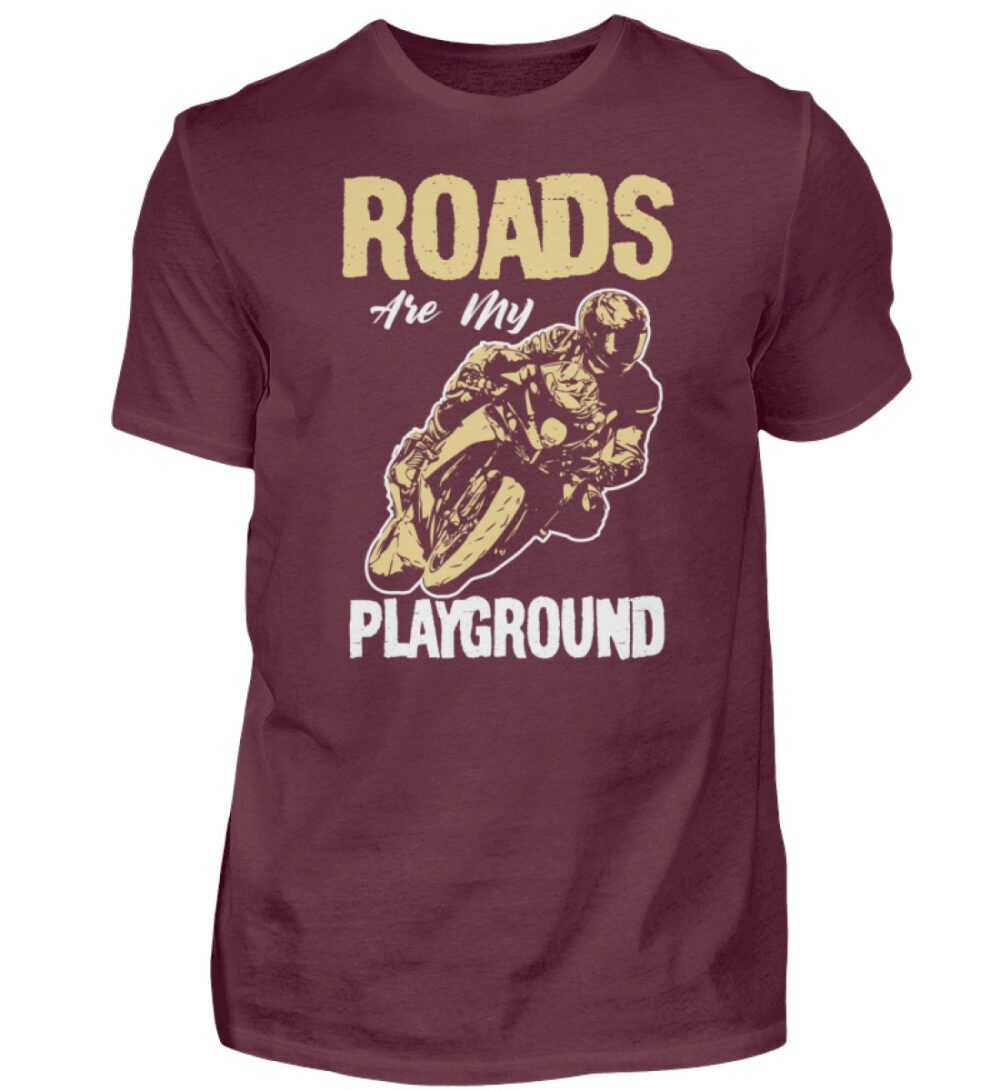 Biker Shirts - Roads are my Playground - Herren Shirt-839