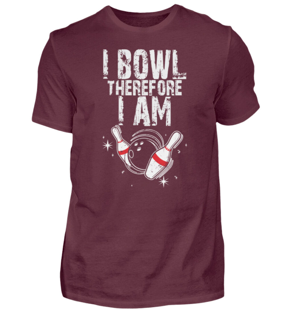 I Bowl therefore I am - Herren Shirt-839