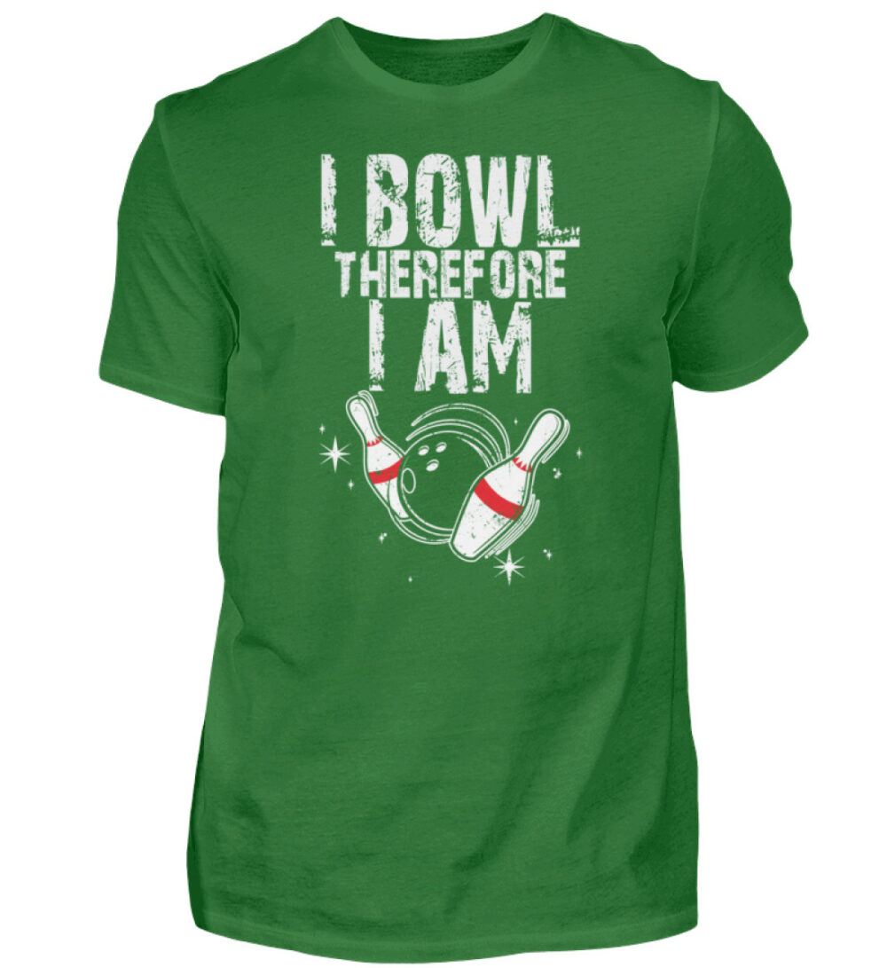 I Bowl therefore I am - Herren Shirt-718