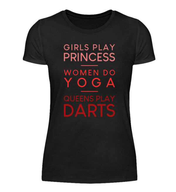 Queens play Darts Colored - BlackEdition - Damenshirt-16