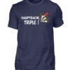 Hauptsache Triple - Herren Shirt-198