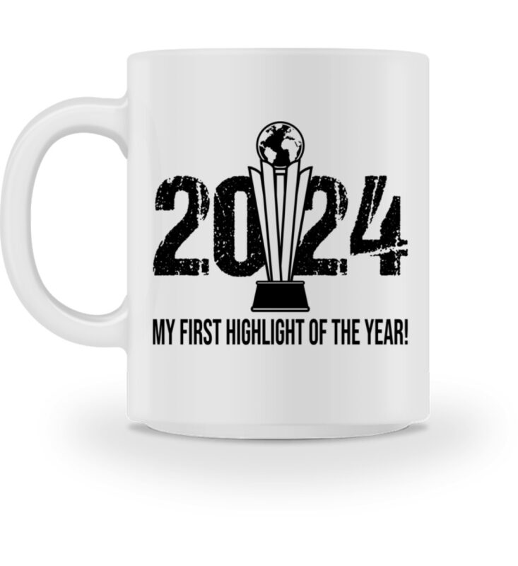 2024 My first Highlight  – Tasse