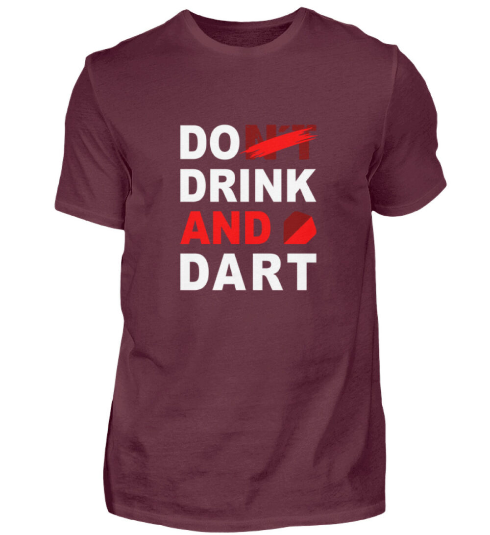 Do (nt) Drink and Dart - Herren Shirt-839