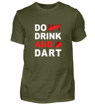 Do (nt) Drink and Dart - Herren Shirt-1109