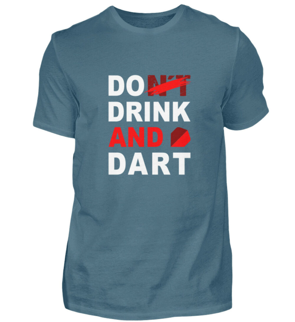 Do (nt) Drink and Dart - Herren Shirt-1230