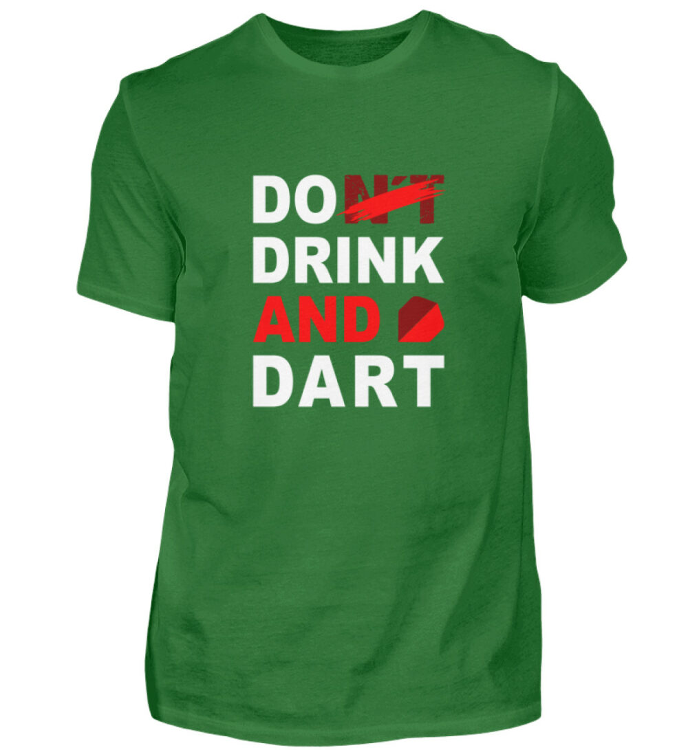Do (nt) Drink and Dart - Herren Shirt-718