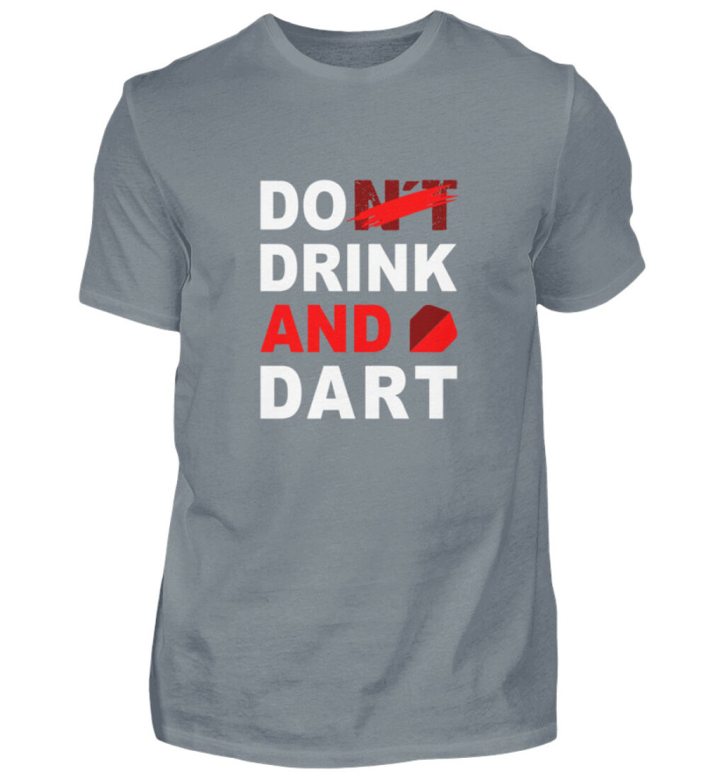Do (nt) Drink and Dart - Herren Shirt-1157