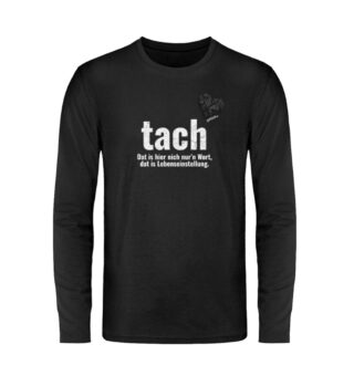 tach & tschüss - pottisch - Unisex Langarmshirt-16