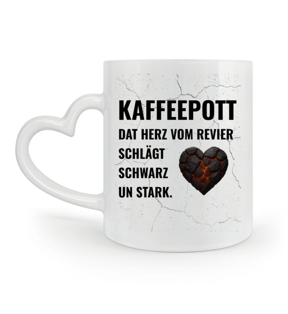 Kaffeepott - Dat Herz ...  - Herzhenkel Tasse