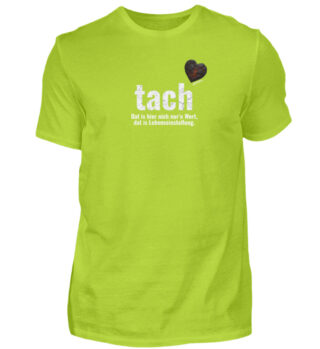 Tach & Tschüss mit Herz und bunt! - Herren Premiumshirt-2885