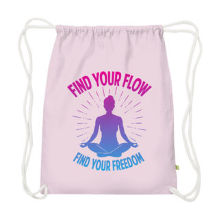 Find your flow and freedom - Premium Bio Turnbeutel