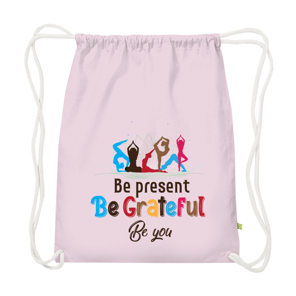 be present grateful you - Premium Bio Turnbeutel
